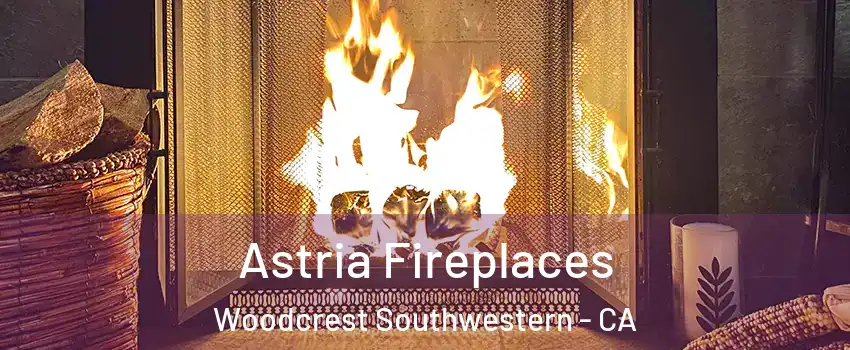 Astria Fireplaces Woodcrest Southwestern - CA