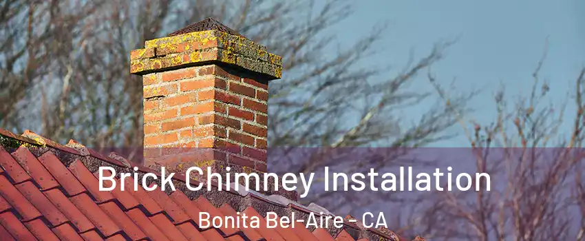 Brick Chimney Installation Bonita Bel-Aire - CA