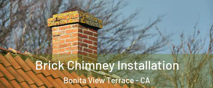 Brick Chimney Installation Bonita View Terrace - CA