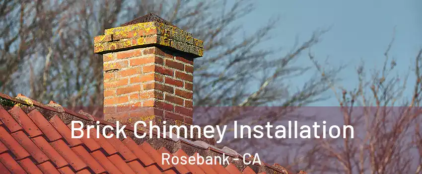 Brick Chimney Installation Rosebank - CA