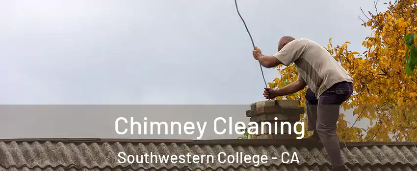 Chimney Cleaning Southwestern College - CA