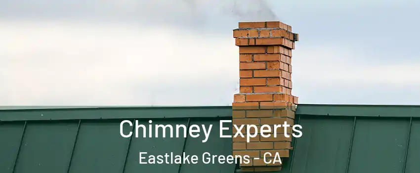 Chimney Experts Eastlake Greens - CA