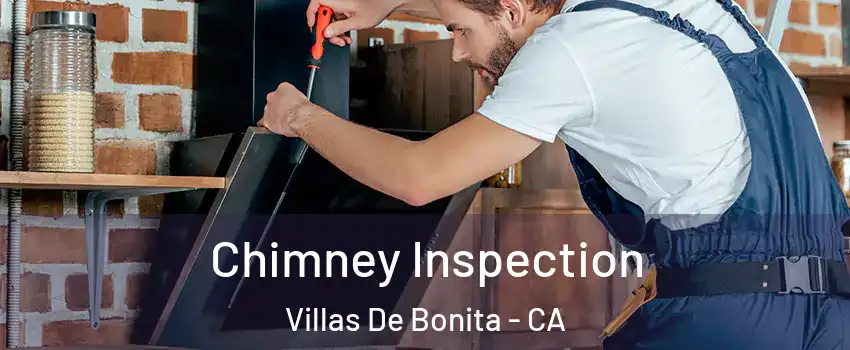 Chimney Inspection Villas De Bonita - CA