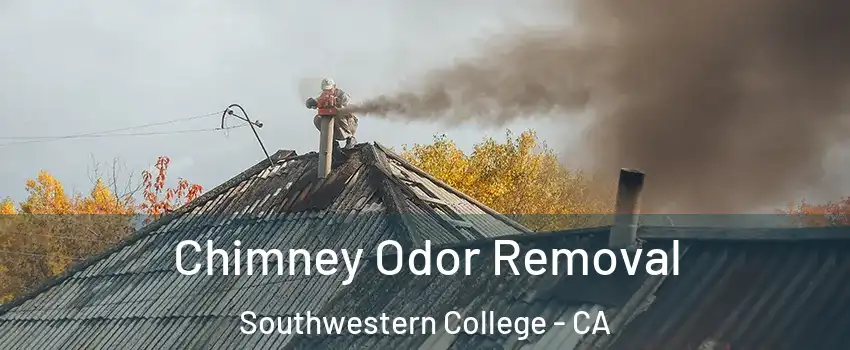 Chimney Odor Removal Southwestern College - CA