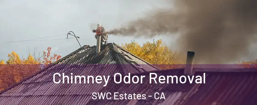 Chimney Odor Removal SWC Estates - CA