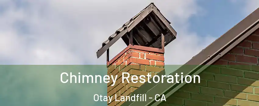 Chimney Restoration Otay Landfill - CA