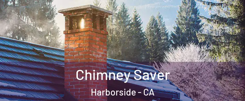 Chimney Saver Harborside - CA