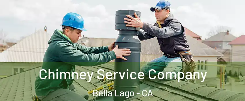 Chimney Service Company Bella Lago - CA