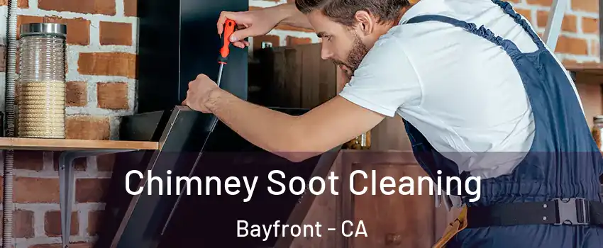 Chimney Soot Cleaning Bayfront - CA