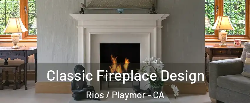 Classic Fireplace Design Rios / Playmor - CA