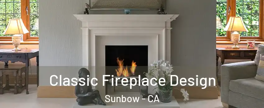 Classic Fireplace Design Sunbow - CA
