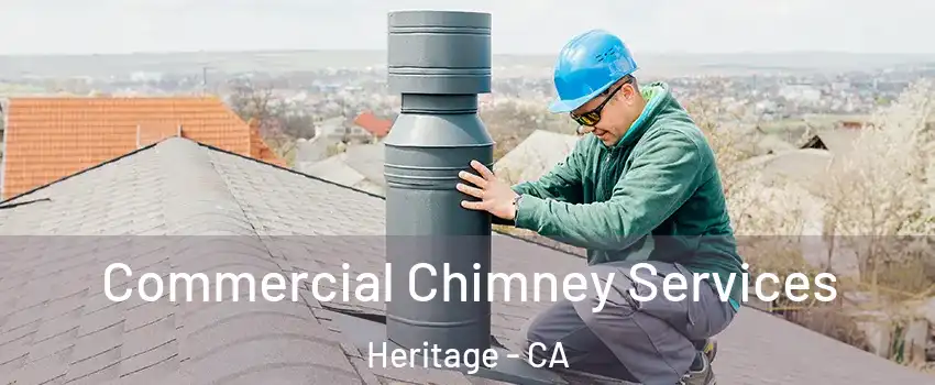 Commercial Chimney Services Heritage - CA