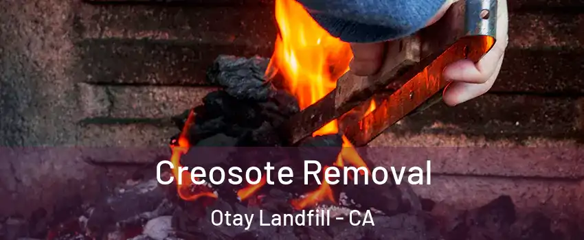 Creosote Removal Otay Landfill - CA