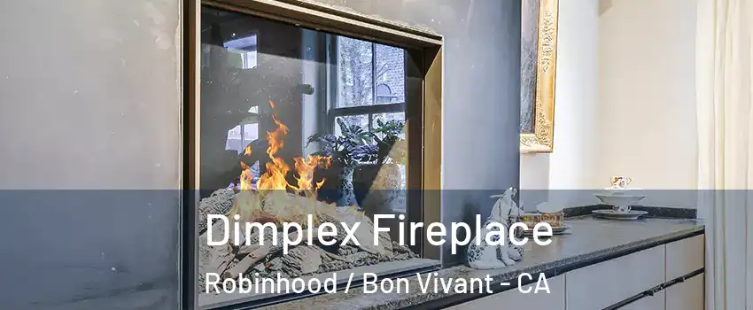 Dimplex Fireplace Robinhood / Bon Vivant - CA