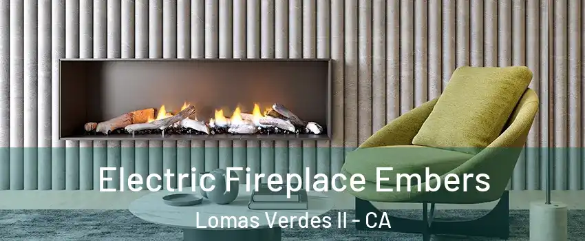 Electric Fireplace Embers Lomas Verdes II - CA