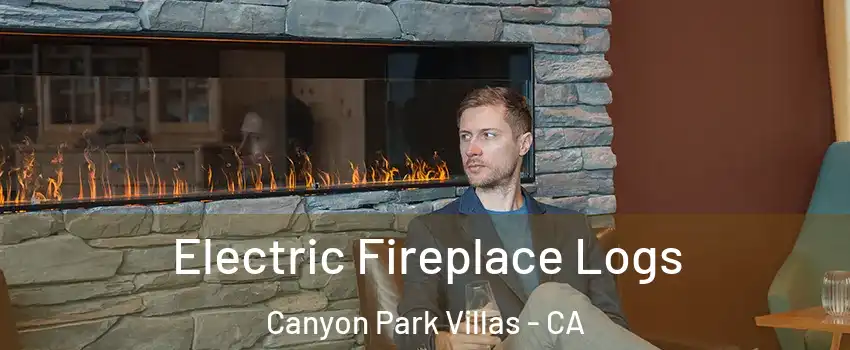 Electric Fireplace Logs Canyon Park Villas - CA