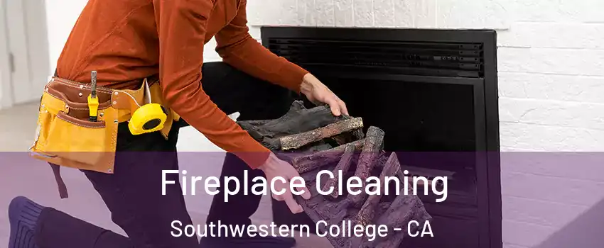 Fireplace Cleaning Southwestern College - CA