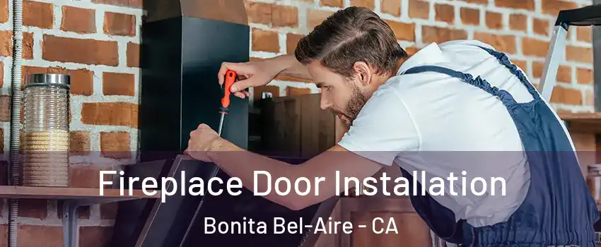 Fireplace Door Installation Bonita Bel-Aire - CA