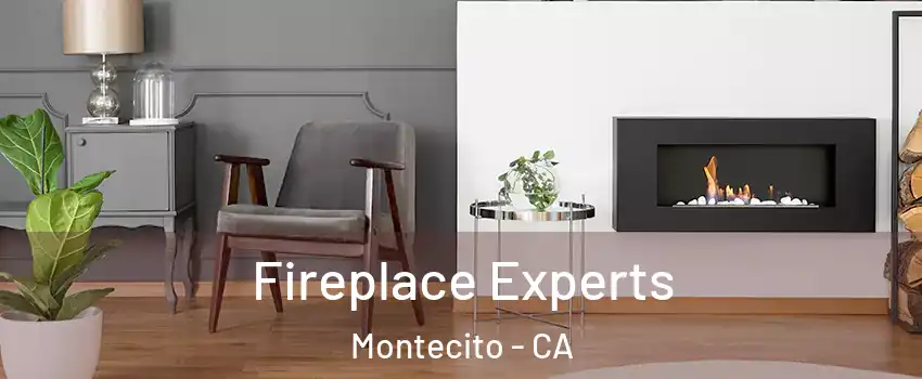 Fireplace Experts Montecito - CA