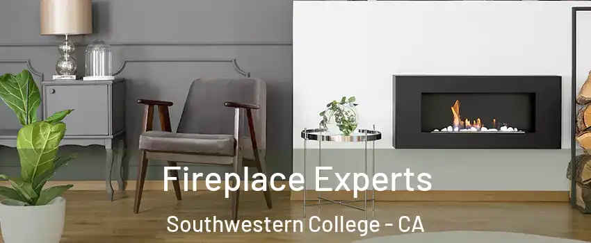 Fireplace Experts Southwestern College - CA