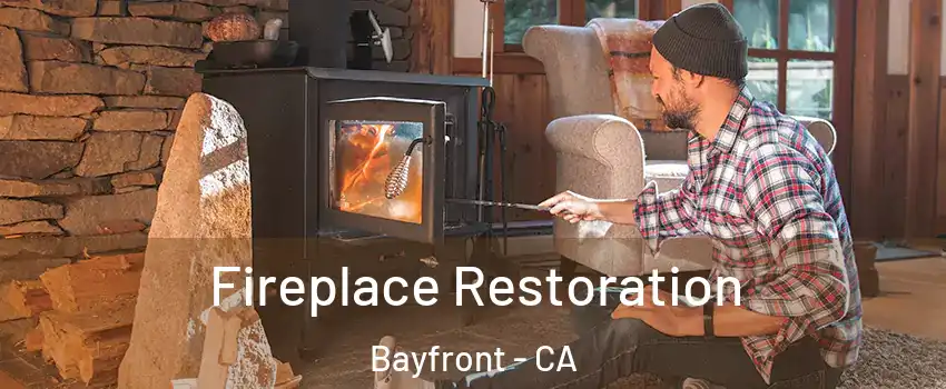 Fireplace Restoration Bayfront - CA