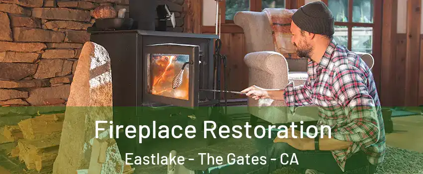 Fireplace Restoration Eastlake - The Gates - CA