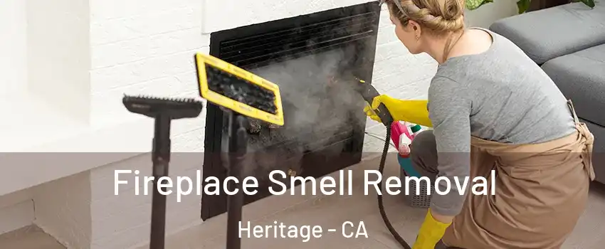 Fireplace Smell Removal Heritage - CA