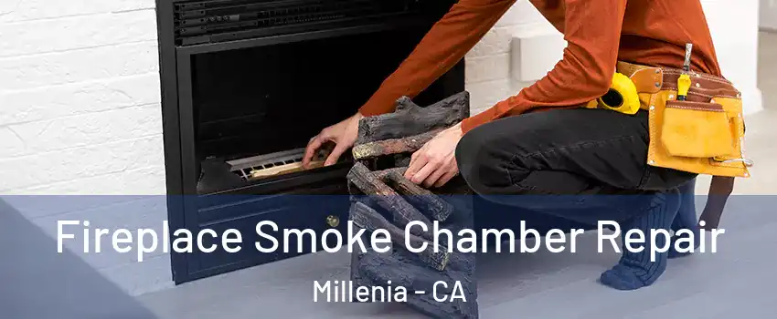 Fireplace Smoke Chamber Repair Millenia - CA