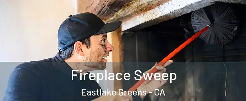 Fireplace Sweep Eastlake Greens - CA