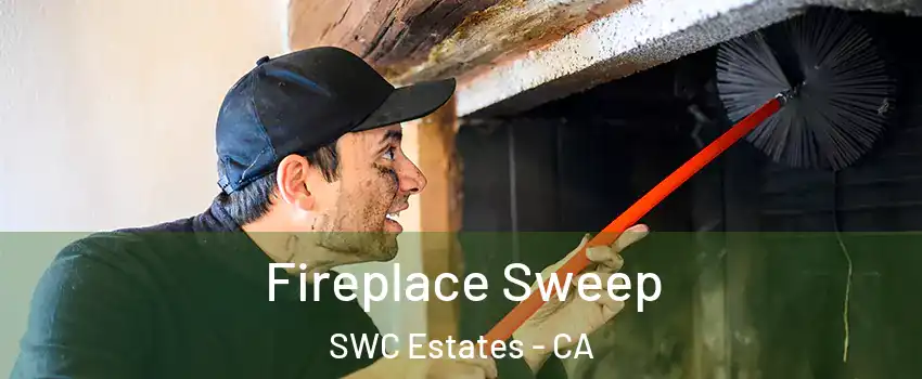 Fireplace Sweep SWC Estates - CA