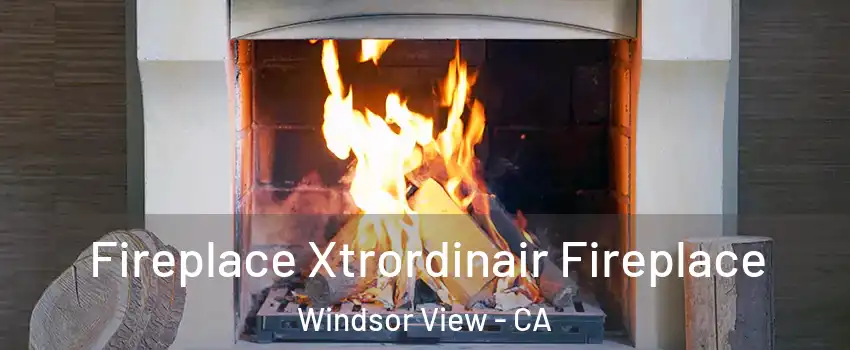 Fireplace Xtrordinair Fireplace Windsor View - CA