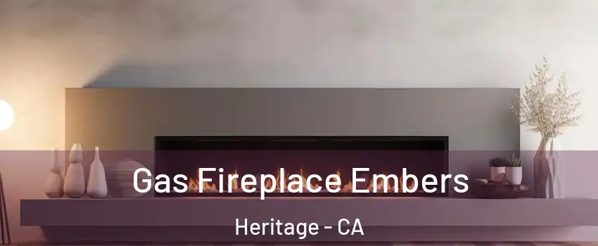 Gas Fireplace Embers Heritage - CA