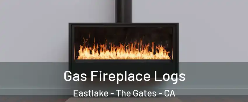 Gas Fireplace Logs Eastlake - The Gates - CA