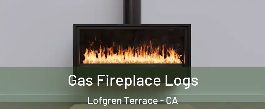 Gas Fireplace Logs Lofgren Terrace - CA