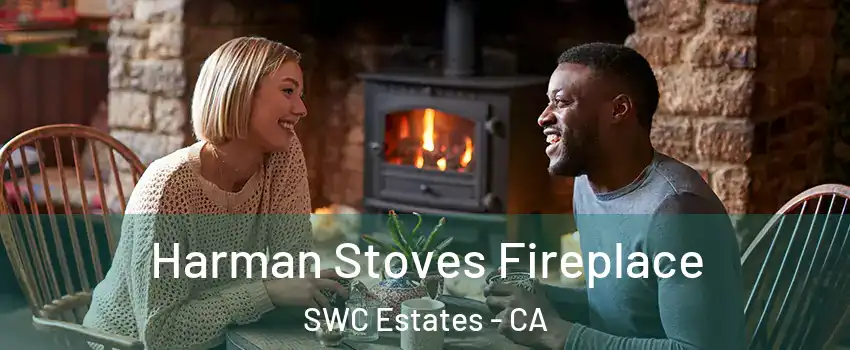 Harman Stoves Fireplace SWC Estates - CA