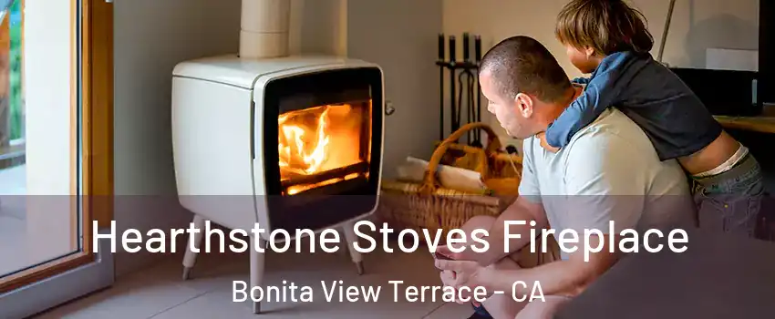 Hearthstone Stoves Fireplace Bonita View Terrace - CA