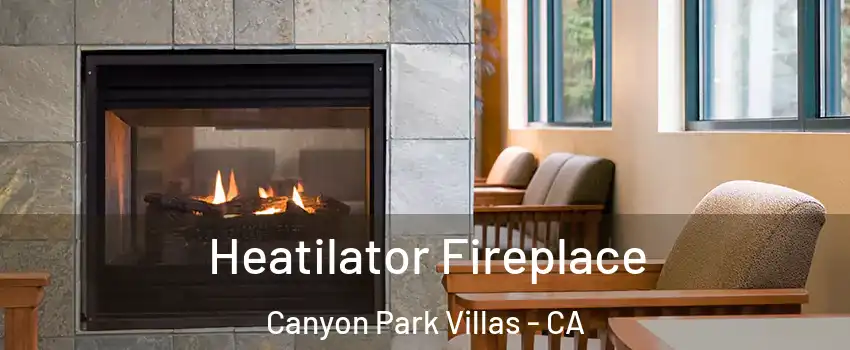 Heatilator Fireplace Canyon Park Villas - CA