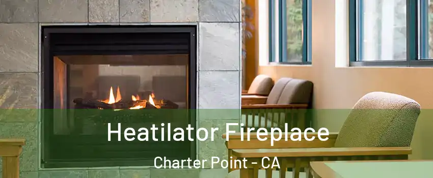 Heatilator Fireplace Charter Point - CA