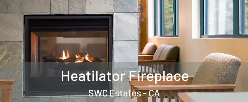 Heatilator Fireplace SWC Estates - CA