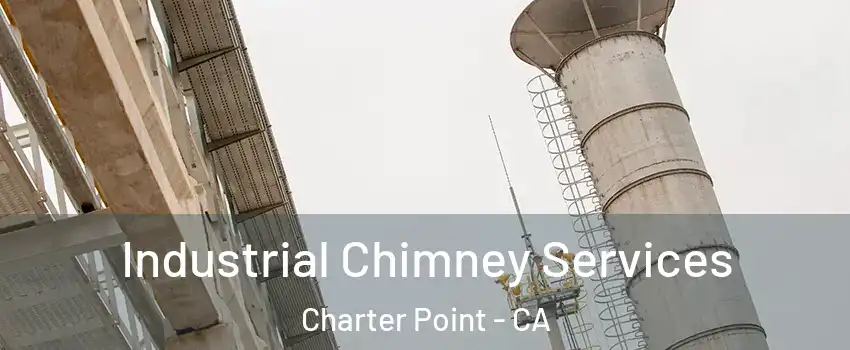 Industrial Chimney Services Charter Point - CA