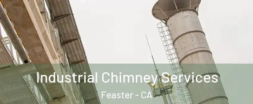 Industrial Chimney Services Feaster - CA