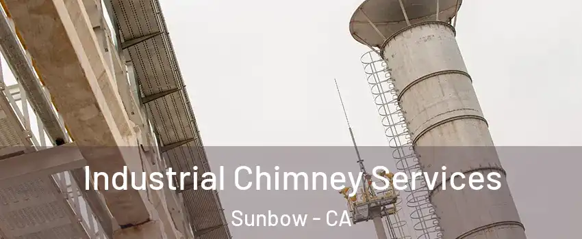 Industrial Chimney Services Sunbow - CA