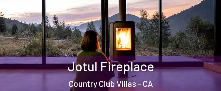 Jotul Fireplace Country Club Villas - CA