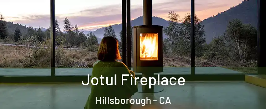 Jotul Fireplace Hillsborough - CA