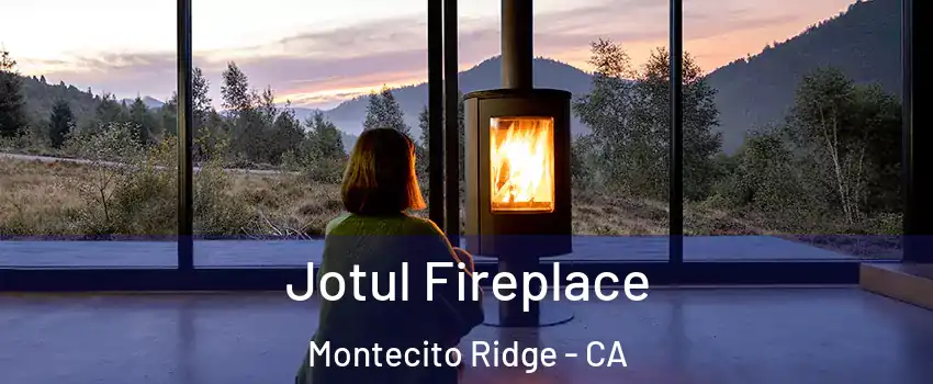 Jotul Fireplace Montecito Ridge - CA