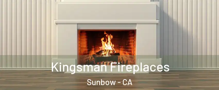 Kingsman Fireplaces Sunbow - CA
