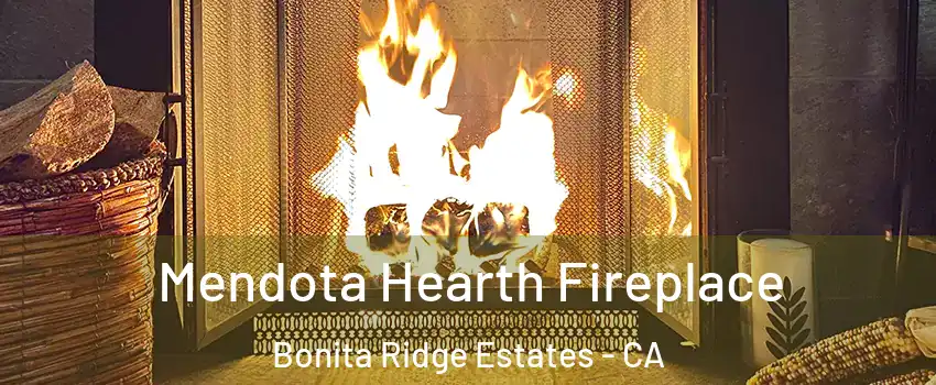 Mendota Hearth Fireplace Bonita Ridge Estates - CA