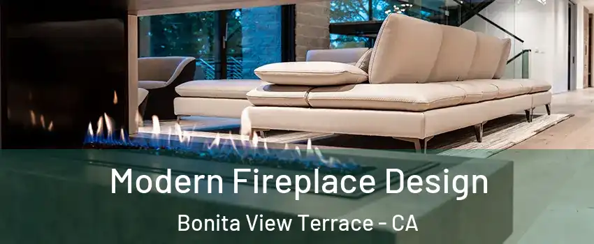 Modern Fireplace Design Bonita View Terrace - CA