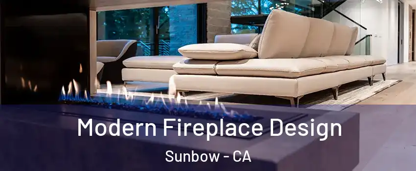 Modern Fireplace Design Sunbow - CA