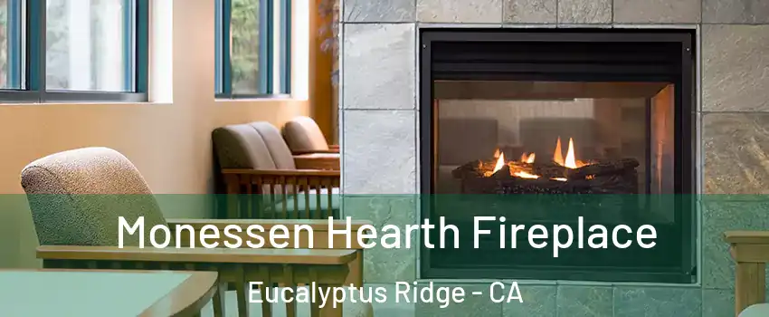 Monessen Hearth Fireplace Eucalyptus Ridge - CA